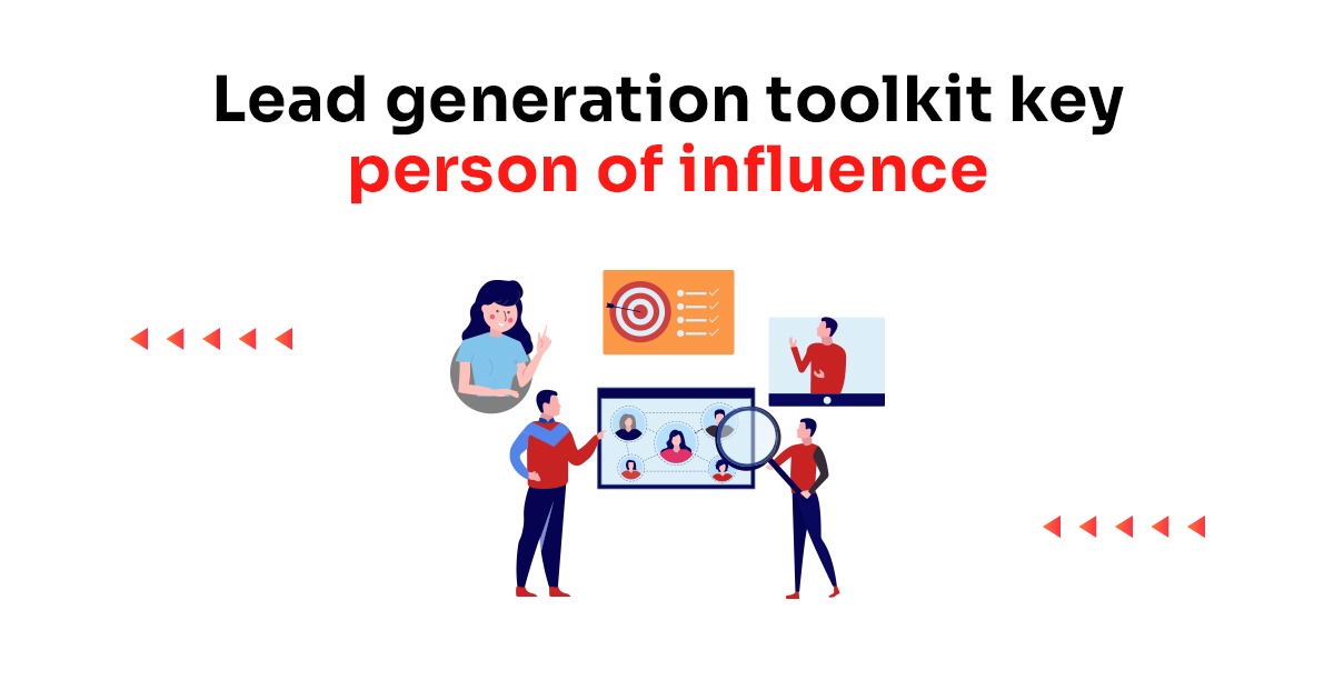 Lead Generation Toolkit Key Person Of Influence